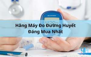 Cách Sử Dụng Máy Đo Đường Huyết Đúng Cách Tại Nhà